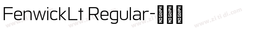 FenwickLt Regular字体转换